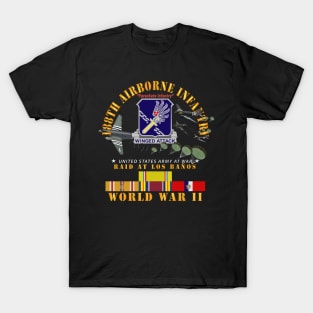 188th Airborne Infantry - Raid at Los Baños W Jumpers - WWII w PAC SVC X 300 T-Shirt